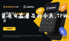 关于 ＂TPWallet 体验模式＂ 的具体含义，可能因不